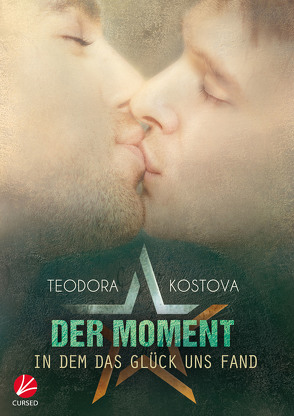 Der Moment, in dem das Glück uns fand von Kostova,  Teodora, Sommerfeld,  Anne