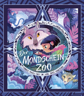 Der Mondschein-Zoo von Hoffmann,  E.M., Mountford,  Karl James, Powell-Tuck,  Maudi