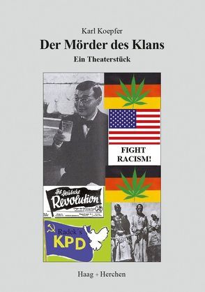 Der Mörder des Klans von Koepfer,  Karl