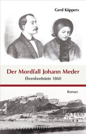 Der Mordfall Johann Meder von Küppers,  Gerd