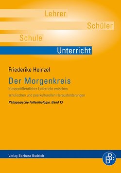 Der Morgenkreis von Heinzel,  Friederike