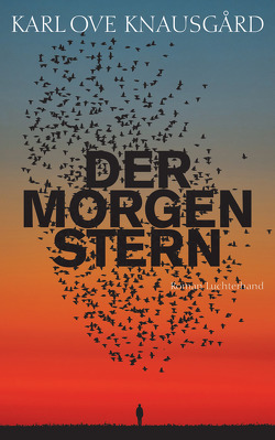 Der Morgenstern von Berf,  Paul, Knausgard,  Karl Ove