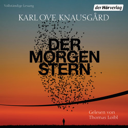 Der Morgenstern von Berf,  Paul, Knausgard,  Karl Ove, Loibl,  Thomas