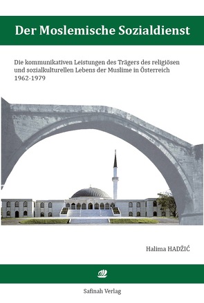 Der Moslemische Sozialdienst von Hadzic,  Halima