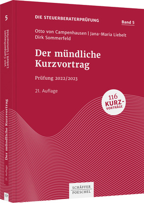 Der mündliche Kurzvortrag von Campenhausen,  Otto von, Liebelt,  Jana-Maria, Sommerfeld,  Dirk