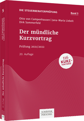 Der mündliche Kurzvortrag von Campenhausen,  Otto von, Liebelt,  Jana-Maria, Sommerfeld,  Dirk