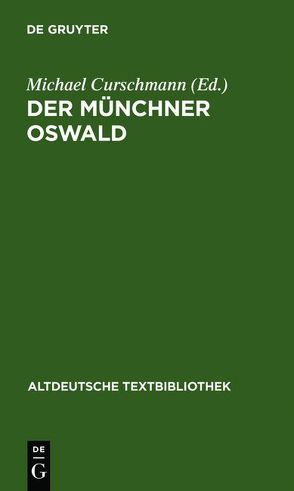 Der Münchner Oswald von Curschmann,  Michael