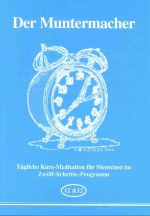 Der Muntermacher von Hazelden