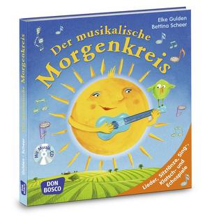 Der musikalische Morgenkreis, m. Audio-CD von Gulden,  Elke, Scheer,  Bettina, Wasem,  Marco