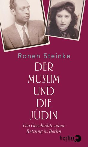 Der Muslim und die Jüdin von Steinke,  Ronen