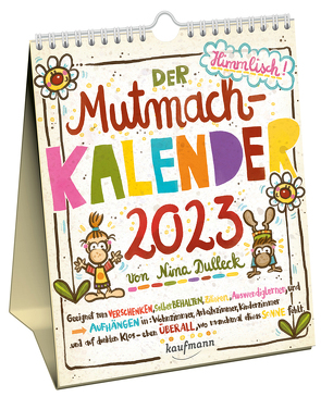 Der Mutmachkalender 2023 von Dulleck,  Nina