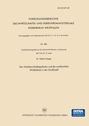 Der Nachbarschaftsgedanke und die nachbarliche Wirklichkeit in der Großstadt von Klages,  Helmut