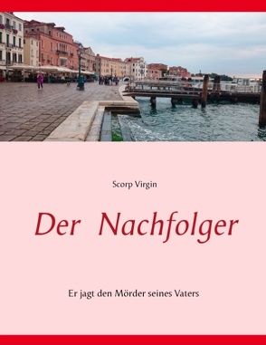 Der Nachfolger von Virgin,  Scorp