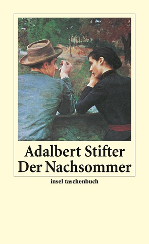 Der Nachsommer von Harig,  Ludwig, Stifter,  Adalbert