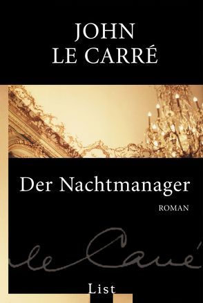 Der Nachtmanager von le Carré,  John