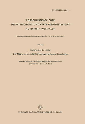 Der Nachweis kleinster CO-Mengen in Körperflüssigkeiten von Sellier,  Karl