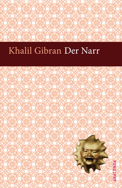 Der Narr von Gibran,  Khalil, Landgraf,  Kim