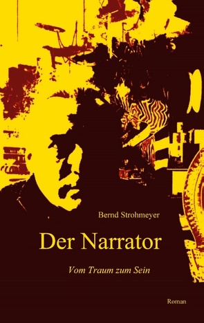 Der Narrator von Strohmeyer,  Bernd