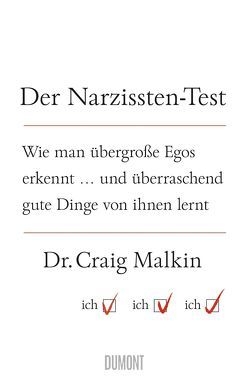 Der Narzissten-Test von Malkin,  Craig, Stadler,  Harald