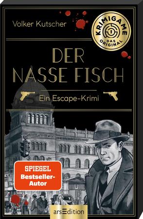 Der nasse Fisch von Jysch,  Arne, Kutscher,  Volker, Schumacher,  Jens