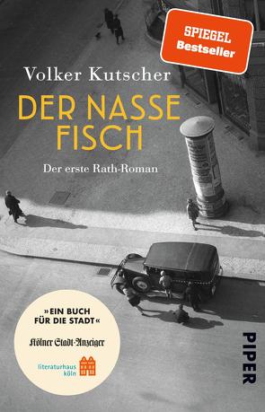 Der nasse Fisch (Sonderausgabe Ein Buch für die Stadt Köln 2023) von Kutscher,  Volker