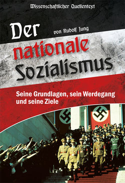 Der nationale Sozialismus von Jung,  Rudolf