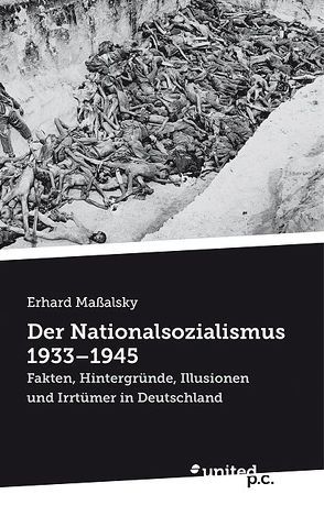 Der Nationalsozialismus 1933 – 1945 von Maßalsky,  Erhard