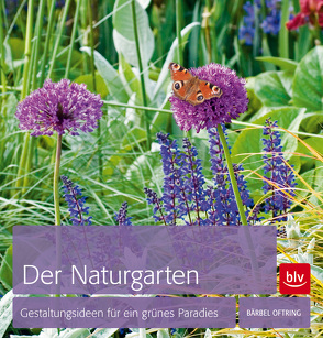 Der Naturgarten von Oftring,  Bärbel