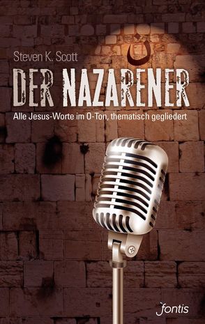 Der Nazarener von Pässler,  Gabriele, Scott,  Steven K.