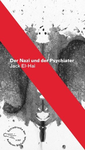 Der Nazi und der Psychiater von El-Hai,  Jack, Heise,  Henriette