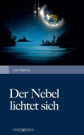 Der Nebel lichtet sich von Adamus,  Lisa