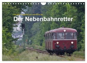 Der Nebenbahnretter (Wandkalender 2024 DIN A4 quer), CALVENDO Monatskalender von Jan van Dyk,  bahnblitze.de: