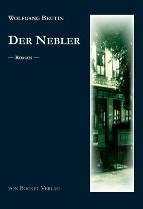 Der Nebler von Beutin,  Wolfgang