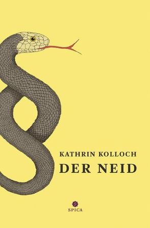 DER NEID von Kolloch,  Kathrin