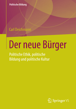 Der neue Bürger von Deichmann,  Carl