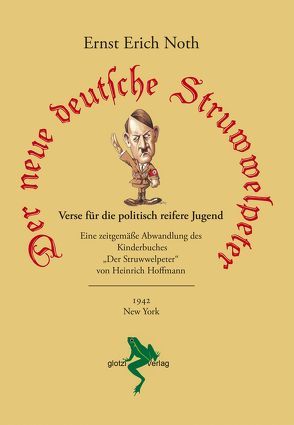 Der neue deutsche Struwwelpeter von Glotzbach,  Lothar, Noth,  Ernst Erich