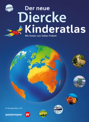 Der neue Diercke Kinderatlas von Präkelt,  Volker, Roczen,  Derek