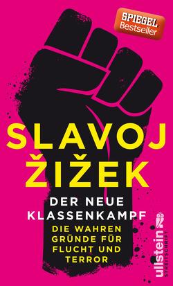 Der neue Klassenkampf von Schneider,  Regina, Žižek,  Slavoj