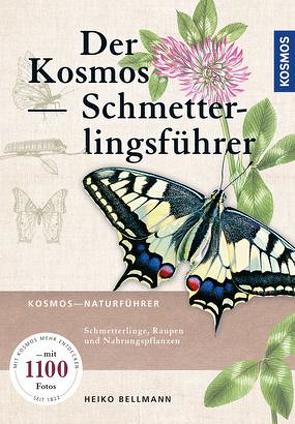 Der Kosmos Schmetterlingsführer von Bellmann,  Heiko, Ulrich,  Rainer