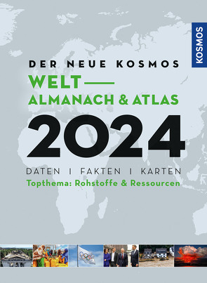 Der neue Kosmos Welt-Almanach & Atlas 2024 von Aubel,  Henning, Ell,  Renate, Philip,  Engler, 