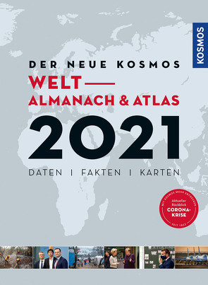 Der neue Kosmos Welt- Almanach & Atlas von Aubel,  Henning, Ell,  Renate, Engler,  Philip