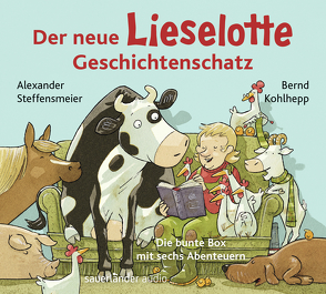 Der neue Lieselotte Geschichtenschatz von Kohlhepp,  Bernd, Lötz,  Thomas, Steffensmeier,  Alexander