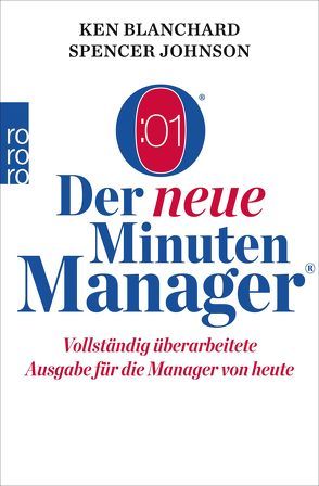 Der neue Minuten Manager von Blanchard,  Kenneth, Gieselbusch,  Hermann, Johnson,  Spencer, Joost,  Gitta, Mania,  Hubert