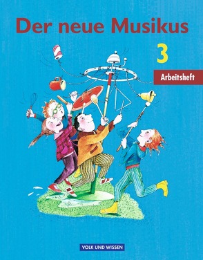 Der neue Musikus – Ausgabe 2004 – Östliche Bundesländer und Berlin – 3. Schuljahr von Biegholdt,  Georg, Hoffmann,  Sonja, Ilbertz,  Natalie, Schnabel,  Annerose