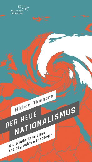 Der neue Nationalismus von Thumann,  Michael