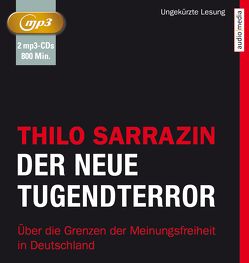 Der neue Tugendterror von Sarrazin,  Thilo, Schwarzmaier,  Michael