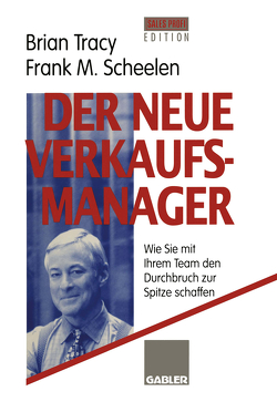 Der neue Verkaufsmanager von Scheelen,  Frank M, Tracy,  Brian