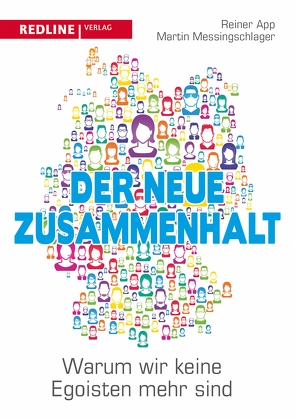 Der neue Zusammenhalt von App,  Reiner, Messingschlager,  Martin