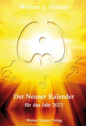 Der Neuner Kalender 2023 von Neuner,  Werner J