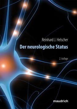 Der neurologische Status von Helscher,  Reinhard J.